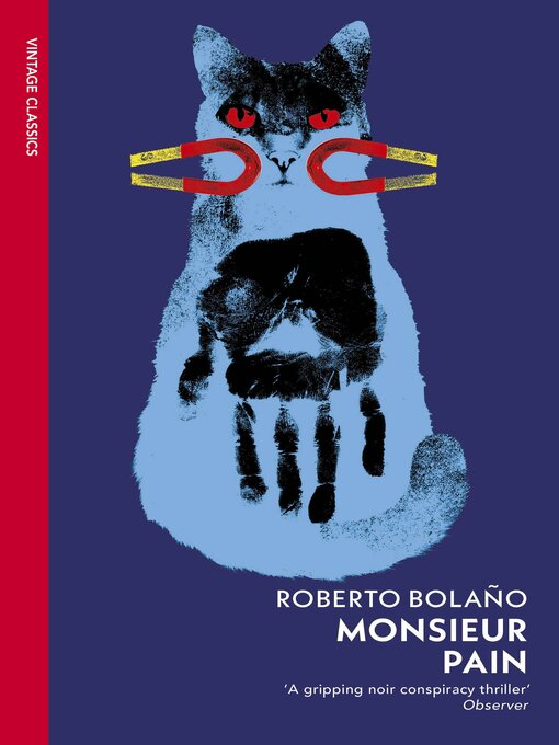 Title details for Monsieur Pain by Roberto Bolaño - Wait list
